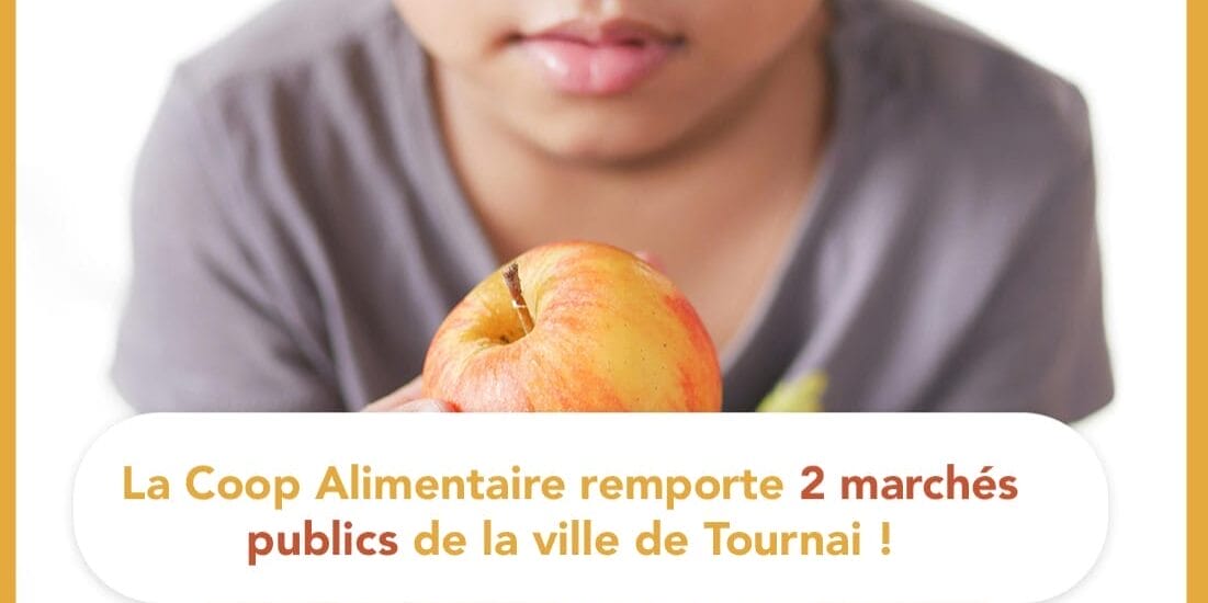 La coop alimentaire remporte 2 marchés publics de la ville de Tournai
